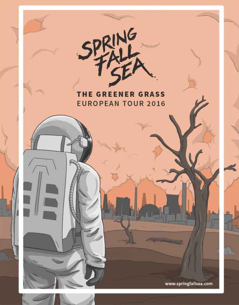 Spring.Fall.Sea EUROPEAN TOUR 2016