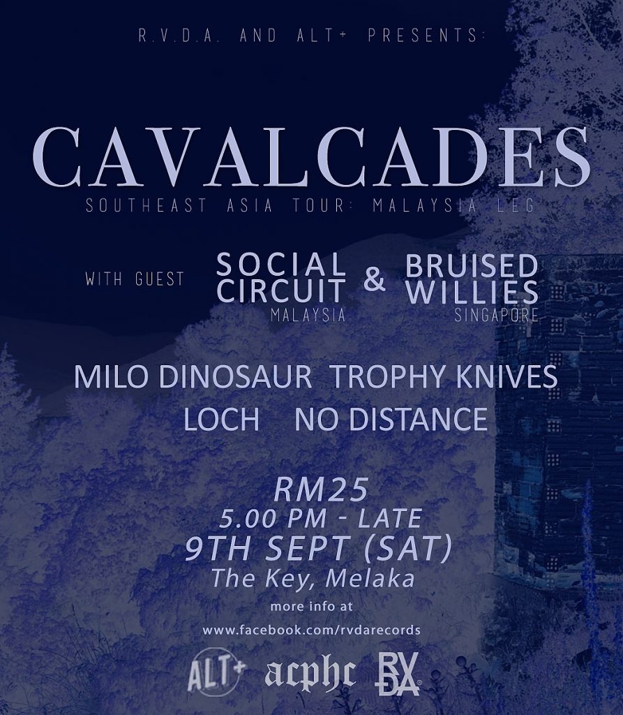 CAVALCADES (S.E.A TOUR 2017 MALAYSIA LEG)