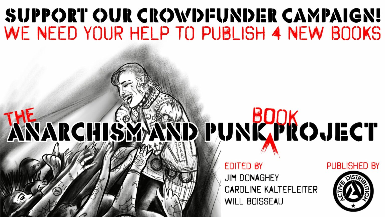 The Anarchism and Punk Book Project Launches Crowdfunder - Unite Asia